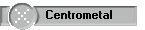    Centrometal