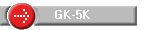 GK-5K